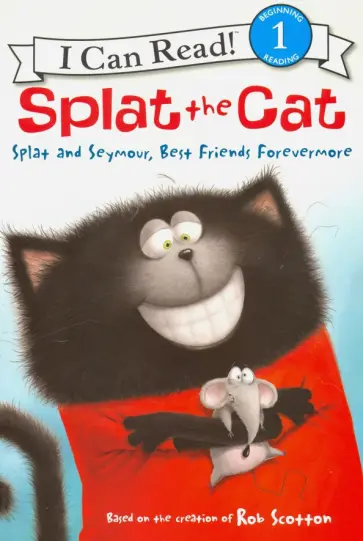 Alissa Heyman - Splat the Cat. Splat & Seymour. Level 1 обложка книги