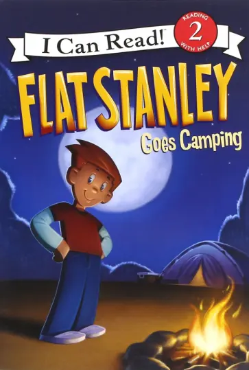 Lori Houran - Flat Stanley Goes Camping (Level 2) обложка книги
