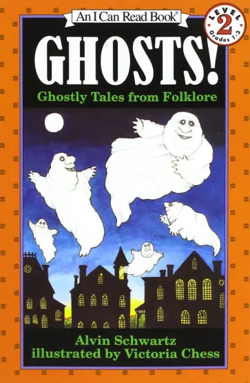 Alvin Schwartz - Ghosts! Ghostly Tales from Folklore (Level 2) обложка книги