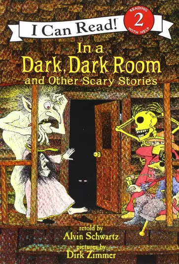 Alvin Schwartz - In a Dark, Dark Room & Other Scary Stories (Level 2) обложка книги