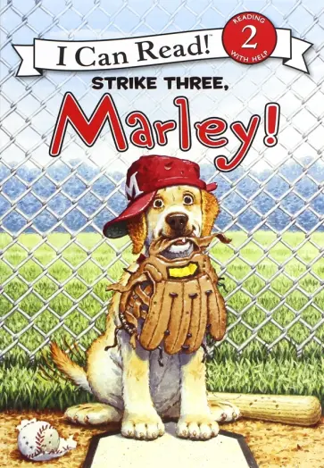 Susan Hill - Marley: Strike Three, Marley!  (Level 2) Susan Hill - Marley: Strike Three, Marley!  (Level 2) обложка книги