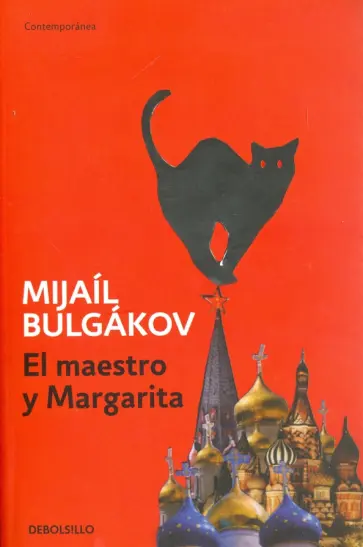 Mikhail Bulgakov - Maestro Y Margarita обложка книги