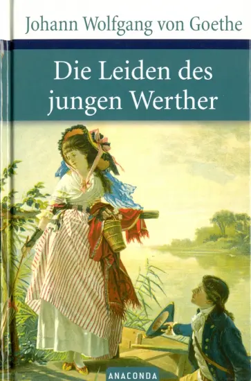 Johann Goethe - Die Leiden des jungen Werther Johann Goethe - Die Leiden des jungen Werther обложка книги