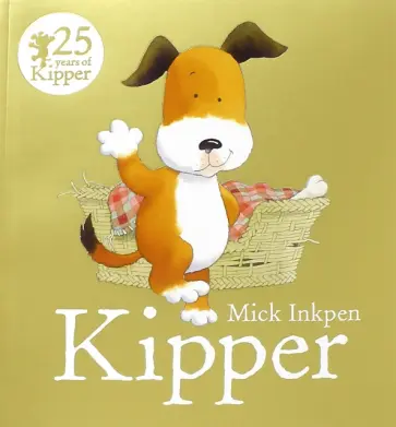 Mick Inkpen - Kipper обложка книги