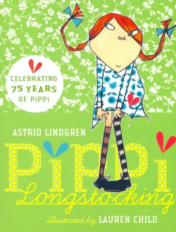 Astrid Lindgren - Pippi Longstocking Astrid Lindgren - Pippi Longstocking обложка книги