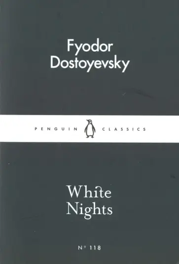 Fyodor Dostoevsky - White Nights Fyodor Dostoevsky - White Nights обложка книги