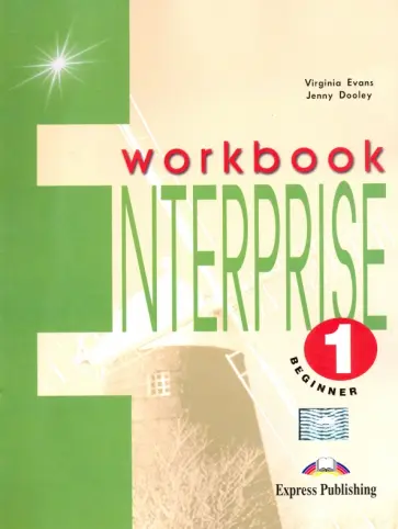 Evans, Дули - Enterprise. Level 1. Beginner. Workbook обложка книги