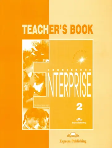 Evans, Дули - Enterprise. Level 2. Elementary. Teacher's Book обложка книги