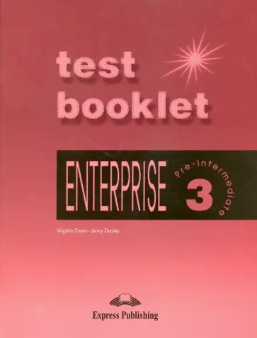 Evans, Дули - Enterprise. Level 3. Pre-Intermediate. Test Booklet обложка книги