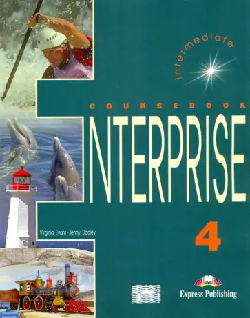 Evans, Дули - Enterprise. Level 4. Intermediate. Coursebook обложка книги