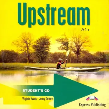 Evans, Дули - Upstream Beginner A1+. Student's Audio CD (CD) Evans, Дули - Upstream Beginner A1+. Student's Audio CD (CD) обложка книги