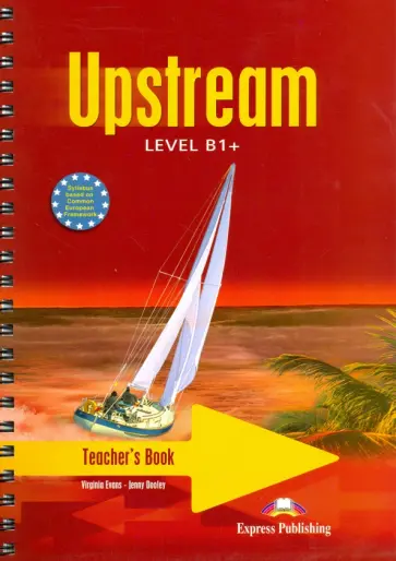 Evans, Дули - Upstream Intermediate B1+. Teacher's Book Evans, Дули - Upstream Intermediate B1+. Teacher's Book обложка книги