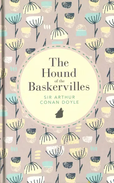 Arthur Doyle - The Hound of the Baskervilles Arthur Doyle - The Hound of the Baskervilles обложка книги