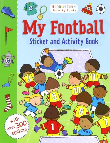 My Football Sticker Activity Book My Football Sticker Activity Book обложка книги