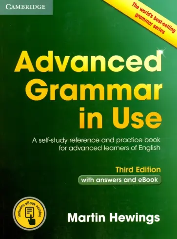 Martin Hewings - Advanced Grammar in Use. Third Edition. Book with answers and Interactive eBook Martin Hewings - Advanced Grammar in Use. Third Edition. Book with answers and Interactive eBook обложка книги