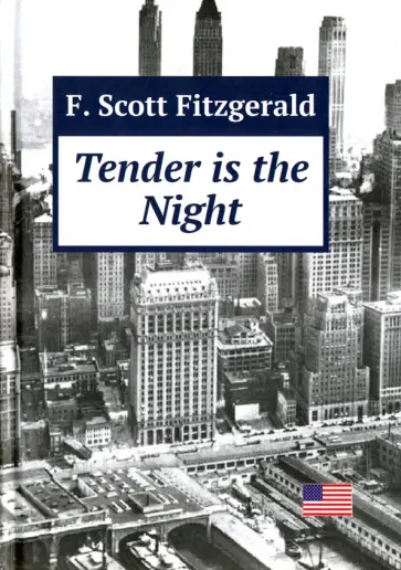 Francis Fitzgerald - Tender is the Night обложка книги