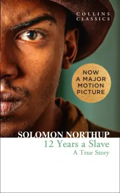 Solomon Northup - Twelve Years a Slave обложка книги