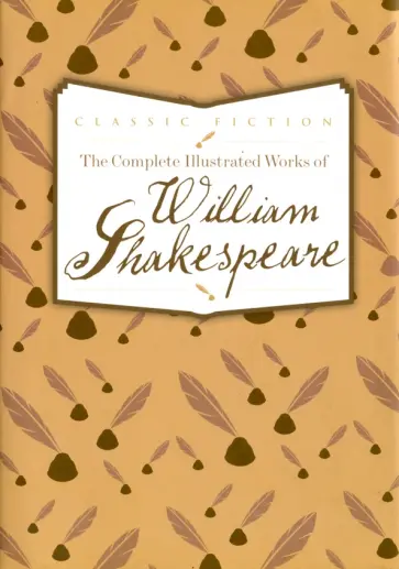 William Shakespeare - Complete Illustrated Works of W.Shakespeare обложка книги