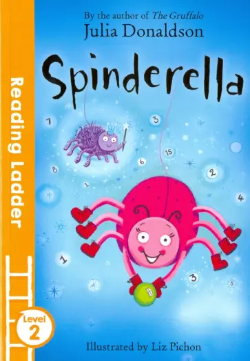 Julia Donaldson - Spinderella. Level 2 обложка книги