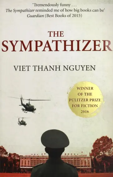 Viet Nguyen - The Sympathizer Viet Nguyen - The Sympathizer обложка книги