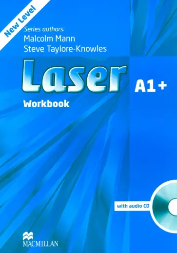 Mann, Taylore-Knowles - Laser. 3rd Edition. A1+. Workbook without key (+CD) Mann, Taylore-Knowles - Laser. 3rd Edition. A1+. Workbook without key (+CD) обложка книги