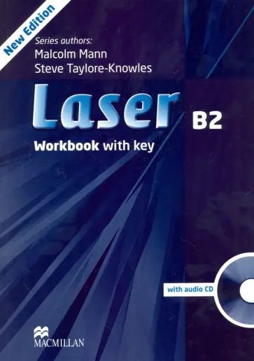 Mann, Taylore-Knowles - Laser. 3rd Edition. B2. Workbook + Key (+CD) Mann, Taylore-Knowles - Laser. 3rd Edition. B2. Workbook + Key (+CD) обложка книги