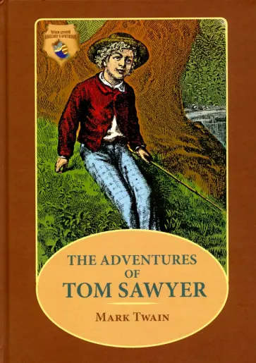 Марк Твен - The Adventures of Tom Sawyer обложка книги