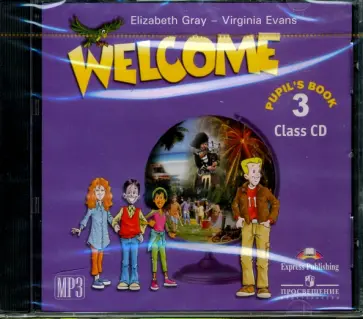 Evans, Gray - Welcome 3. Class CD (для занятий в классе) (CD) обложка книги