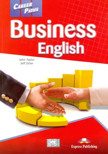 Taylor, Zeter - Business English. Student's Book. Учебник обложка книги