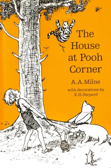 A. Milne - Winnie-the-Pooh. The House at Pooh Corner A. Milne - Winnie-the-Pooh. The House at Pooh Corner обложка книги