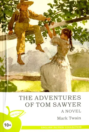 Марк Твен - The Adventures  of Tom Sawyer Марк Твен - The Adventures  of Tom Sawyer обложка книги
