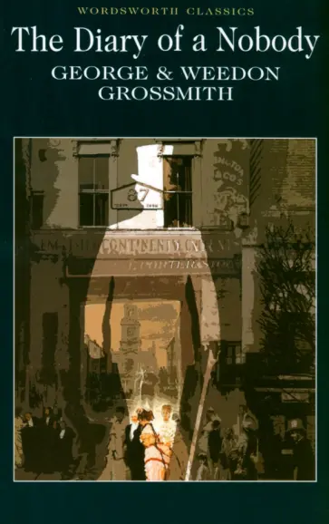 Grossmith George & Weedon - The Diary of a Nobody обложка книги
