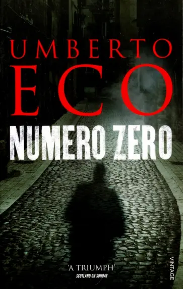 Umberto Eco - Numero Zero Umberto Eco - Numero Zero обложка книги
