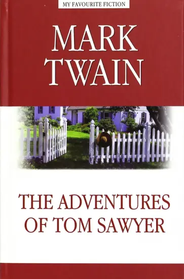 Mark Twain - The Adventures of Tom Saweyr обложка книги