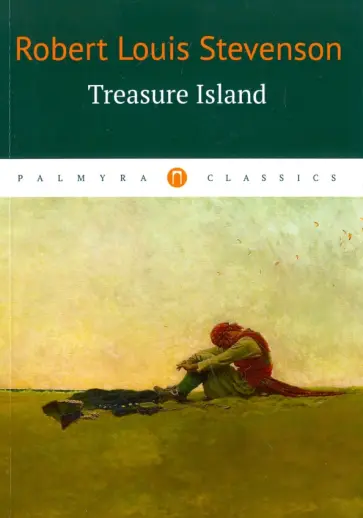 Robert Stevenson - Tresure Island обложка книги
