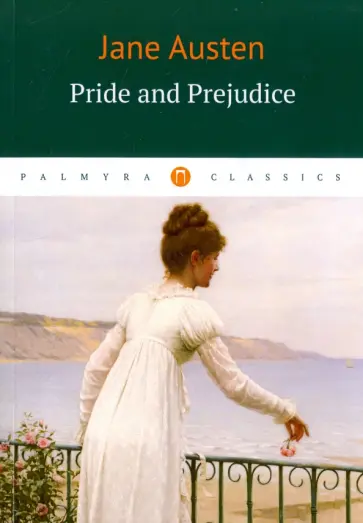 Jane Austen - Pride and Prejudice обложка книги