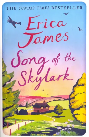 Erica James - Song of the Skylark обложка книги