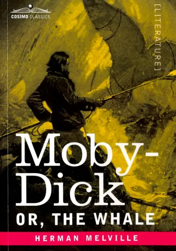 Herman Melville - Moby-Dick, Or, The Whale обложка книги