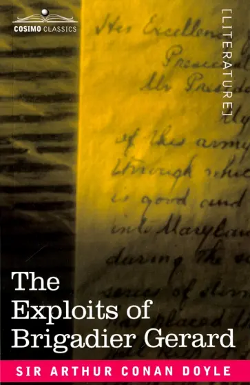 Arthur Doyle - The Exploits of Brigadier Gerard обложка книги