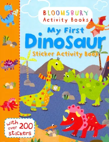 My First Dinosaur. Sticker Activity Book My First Dinosaur. Sticker Activity Book обложка книги