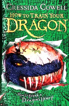 Cressida Cowell - How to Break a Dragon's Heart. Book 8 обложка книги