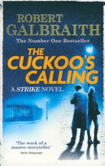 Robert Galbraith - The Cuckoo's Calling обложка книги