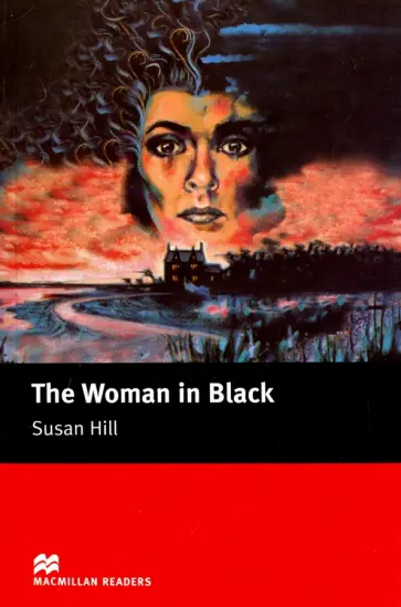 Susan Hill - Woman in Black Susan Hill - Woman in Black обложка книги