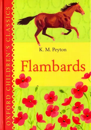 K. Peyton - Flambards K. Peyton - Flambards обложка книги