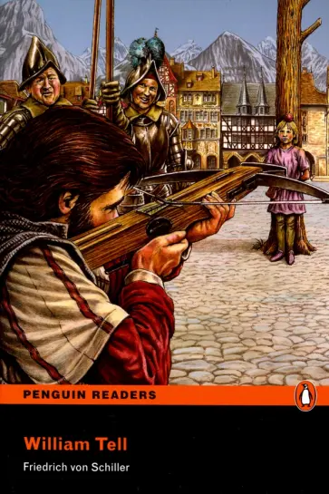 Schiller Von - William Tell Schiller Von - William Tell обложка книги
