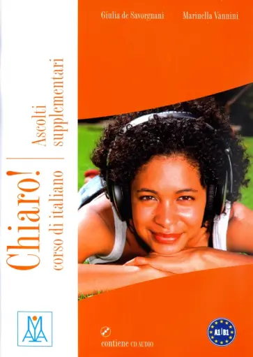 de, Vannini - Chiaro! Ascolti supplementari (+CD) de, Vannini - Chiaro! Ascolti supplementari (+CD) обложка книги