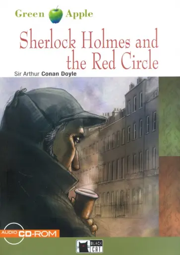Arthur Doyle - Sherlock Holmes and the Red Circle (+CD) обложка книги