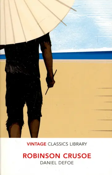 Daniel Defoe - Robinson Crusoe обложка книги