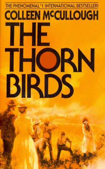 Colleen McCullough - The Thorn Birds Colleen McCullough - The Thorn Birds обложка книги