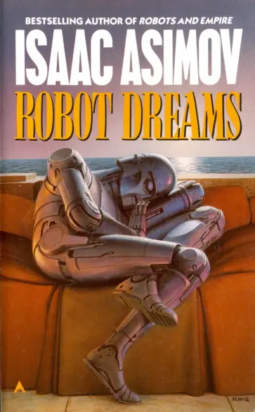 Isaac Asimov - Robot Dreams Isaac Asimov - Robot Dreams обложка книги